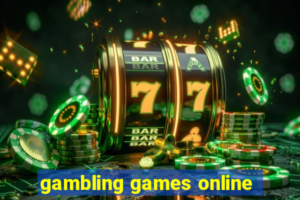 gambling games online