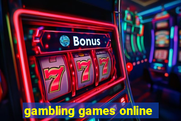 gambling games online