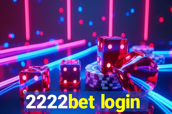 2222bet login