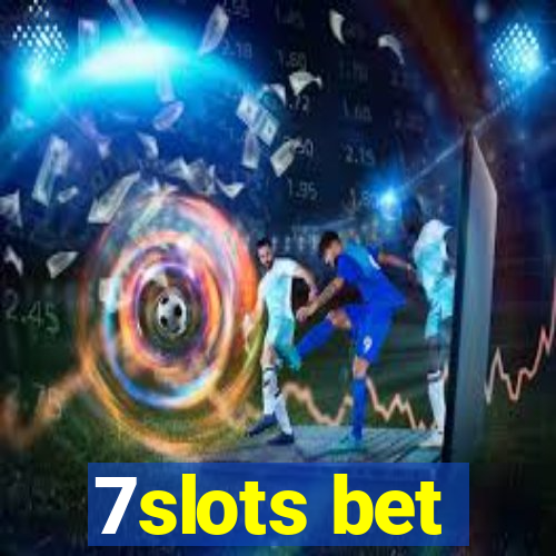 7slots bet