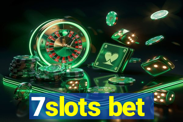 7slots bet