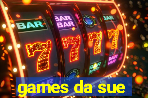 games da sue