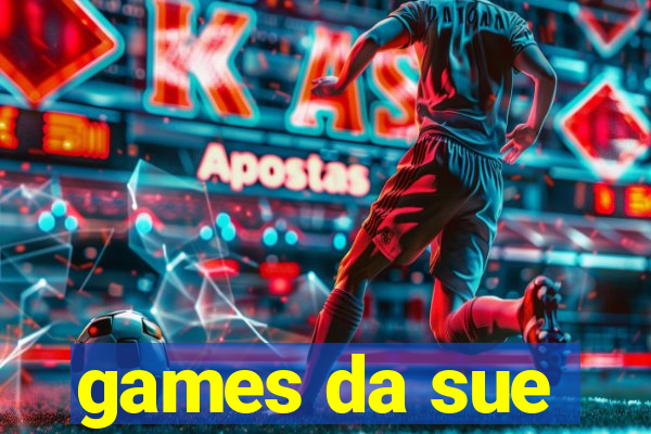 games da sue