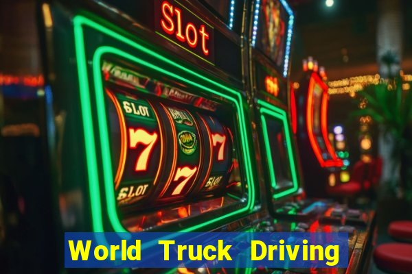 World Truck Driving Simulator Dinheiro infinito tekmods