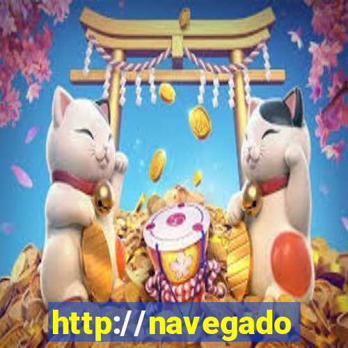 http://navegadoruniplay.top/