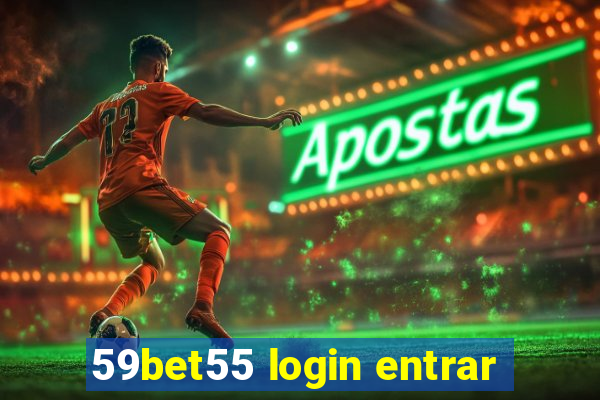 59bet55 login entrar