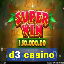 d3 casino