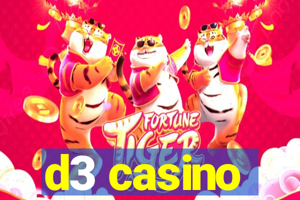 d3 casino