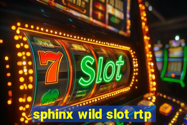 sphinx wild slot rtp