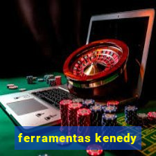 ferramentas kenedy