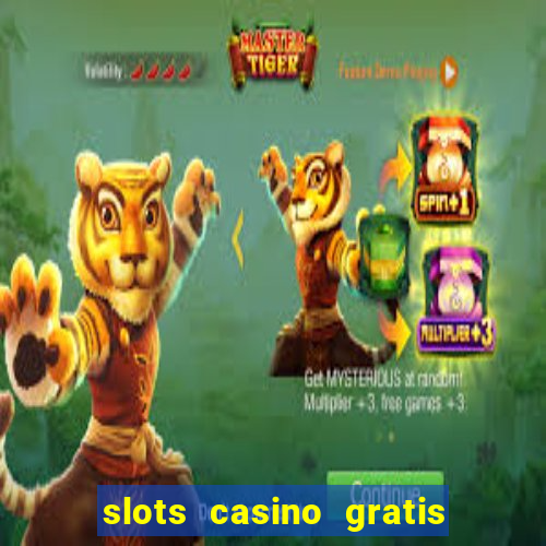 slots casino gratis sin internet 777