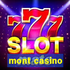 mont casino