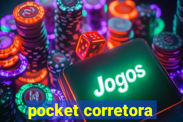 pocket corretora