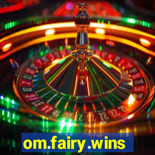 om.fairy.wins