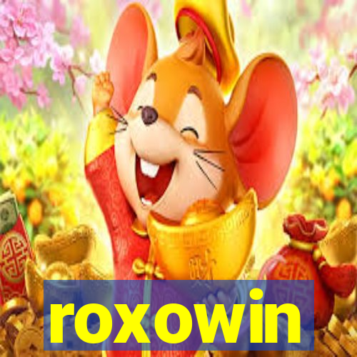 roxowin