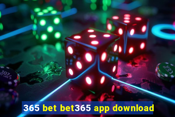 365 bet bet365 app download