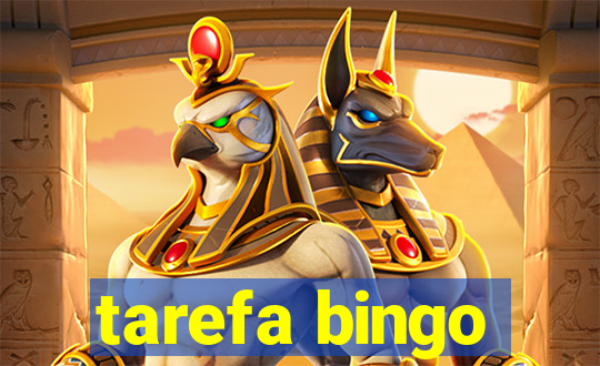 tarefa bingo