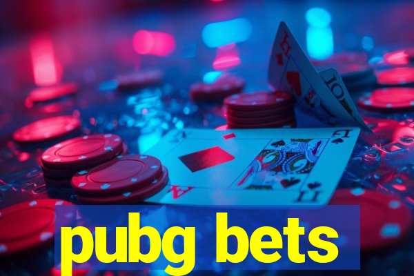 pubg bets