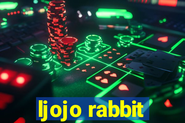 ljojo rabbit