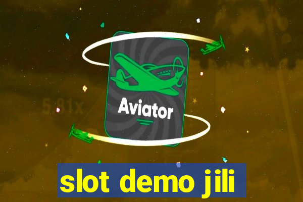 slot demo jili