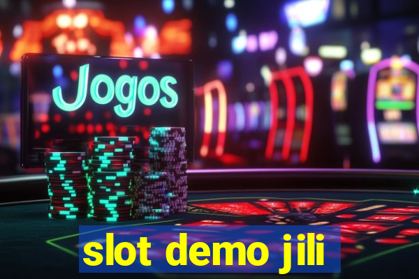 slot demo jili