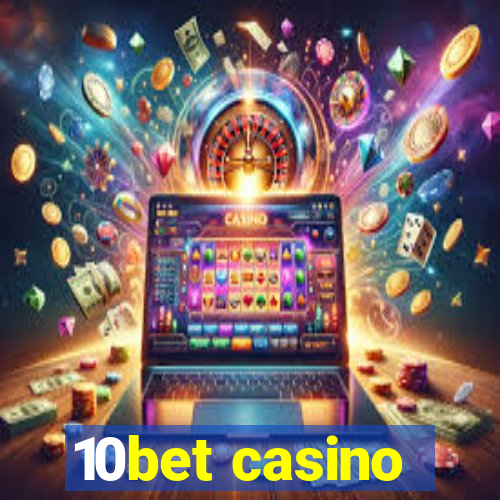 10bet casino