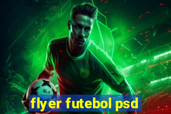 flyer futebol psd