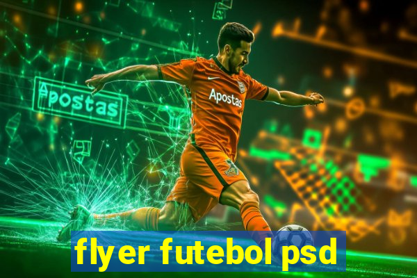 flyer futebol psd