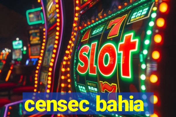 censec bahia