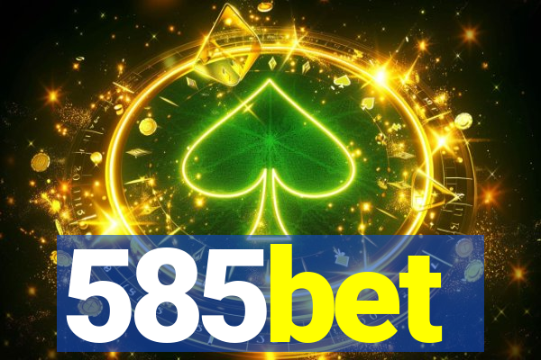 585bet