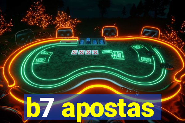 b7 apostas