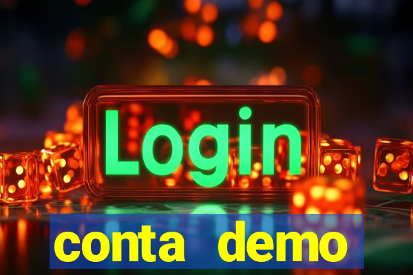 conta demo plataforma slots