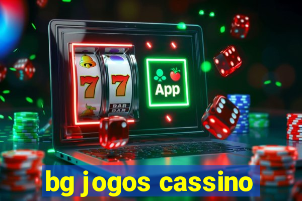 bg jogos cassino