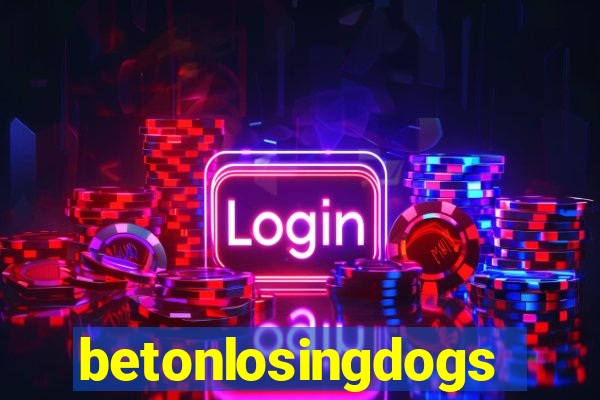 betonlosingdogs