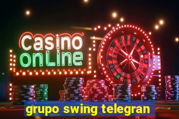 grupo swing telegran