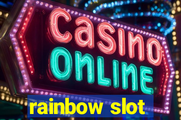 rainbow slot