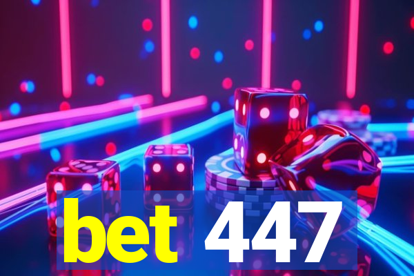 bet 447