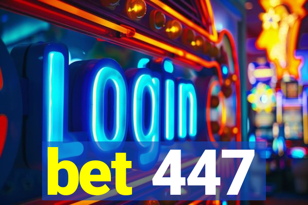 bet 447