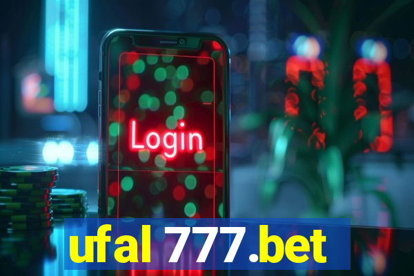 ufal 777.bet