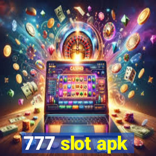 777 slot apk