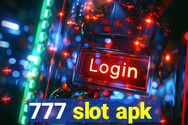 777 slot apk