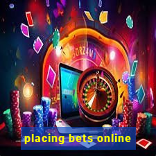 placing bets online