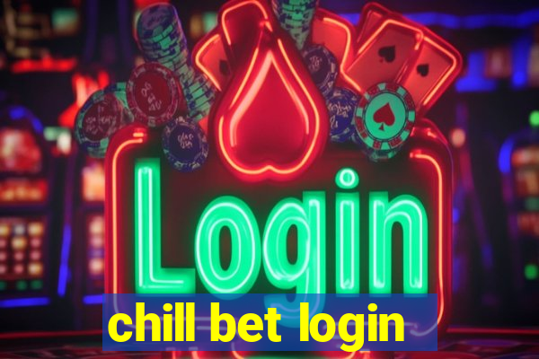 chill bet login