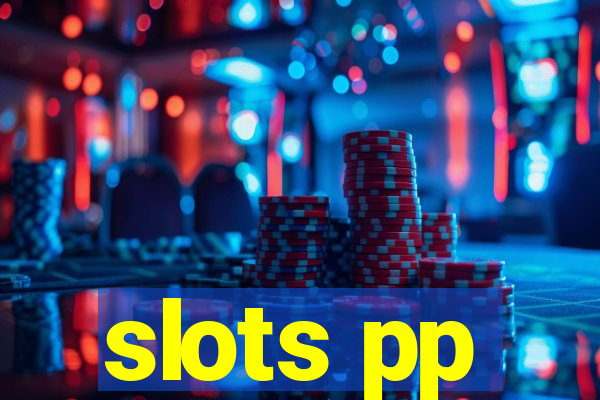 slots pp