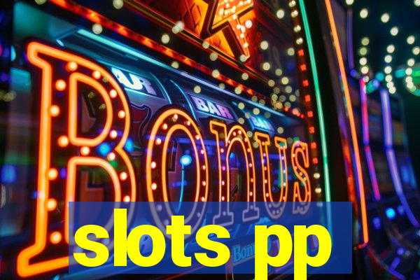 slots pp