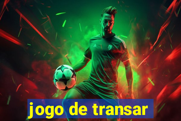 jogo de transar