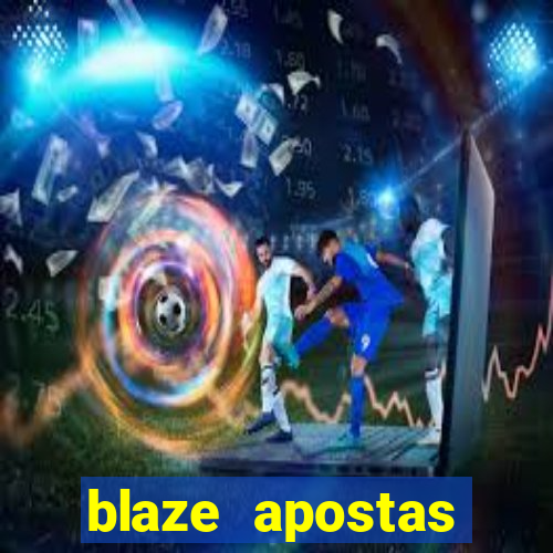 blaze apostas ganhar dinheiro