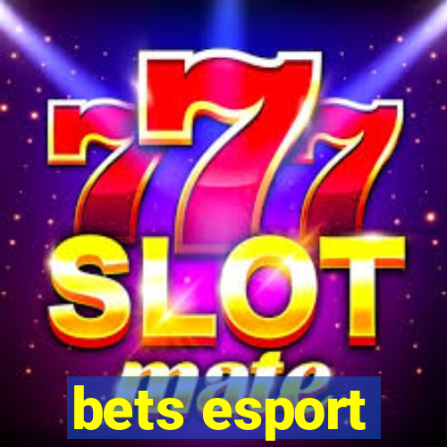 bets esport