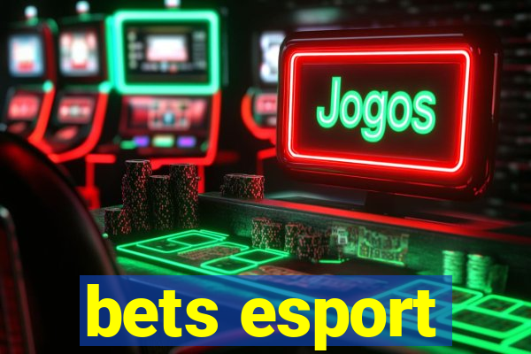 bets esport