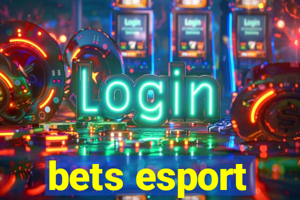 bets esport